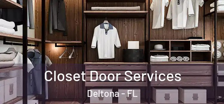 Closet Door Services Deltona - FL