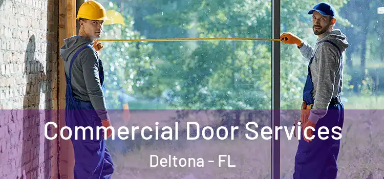 Commercial Door Services Deltona - FL