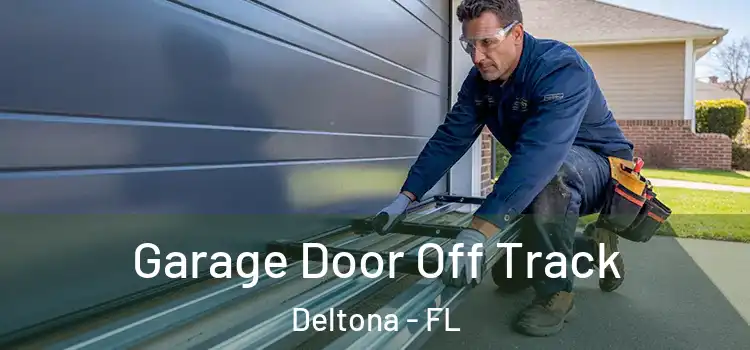  Garage Door Off Track Deltona - FL
