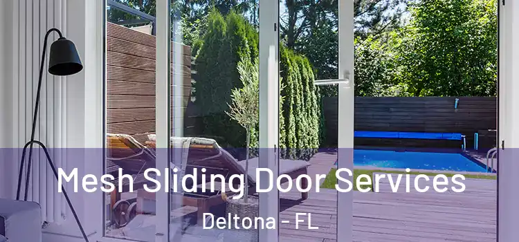 Mesh Sliding Door Services Deltona - FL